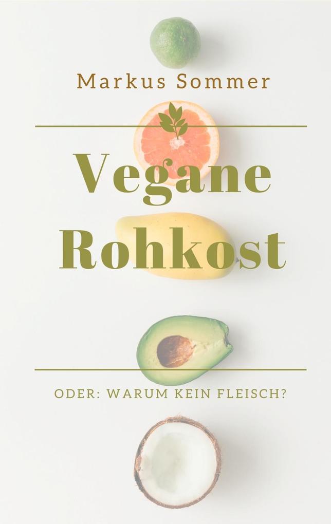 Produktbild: Vegane Rohkost | Markus Sommer