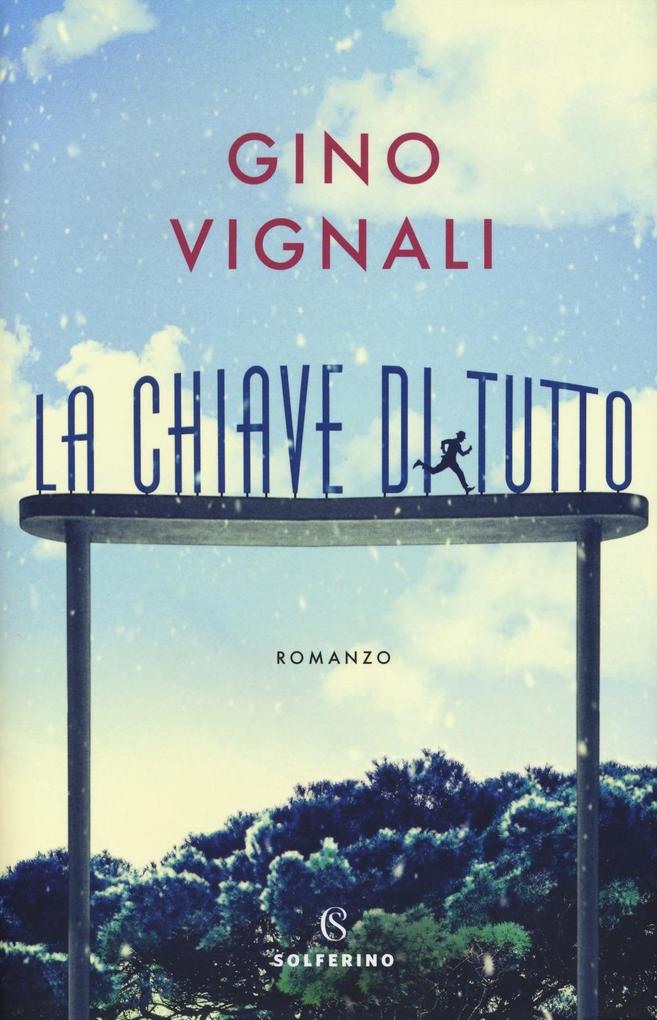 Produktbild: La chiave di tutto | Gino Vignali