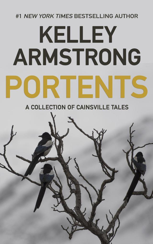 Produktbild: Portents (Cainsville, #6) | Kelley Armstrong