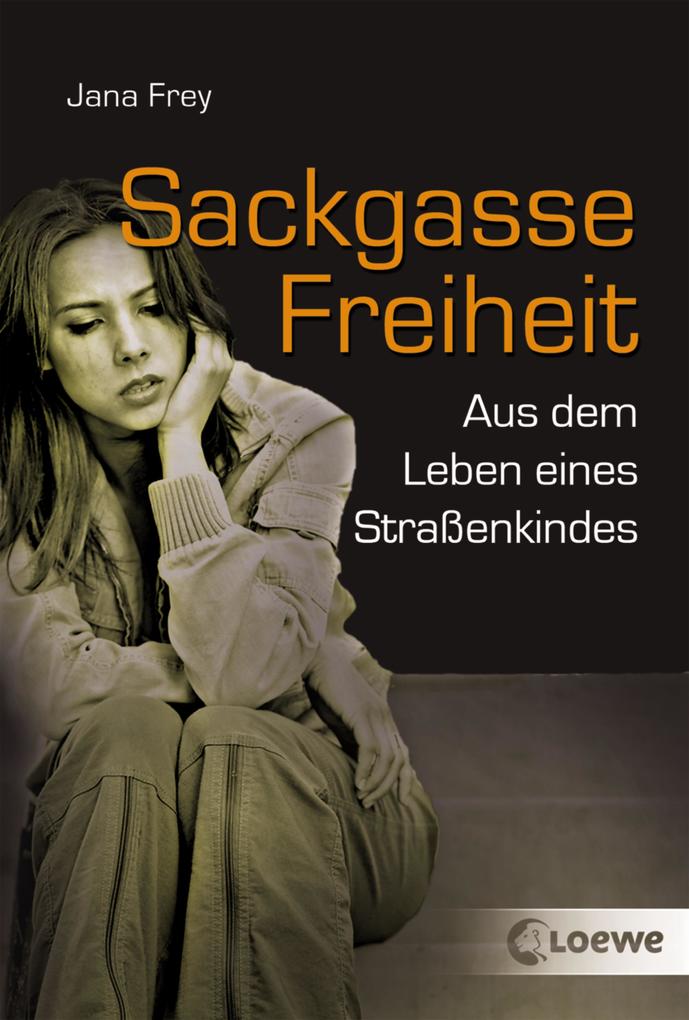 Produktbild: Sackgasse Freiheit | Jana Frey