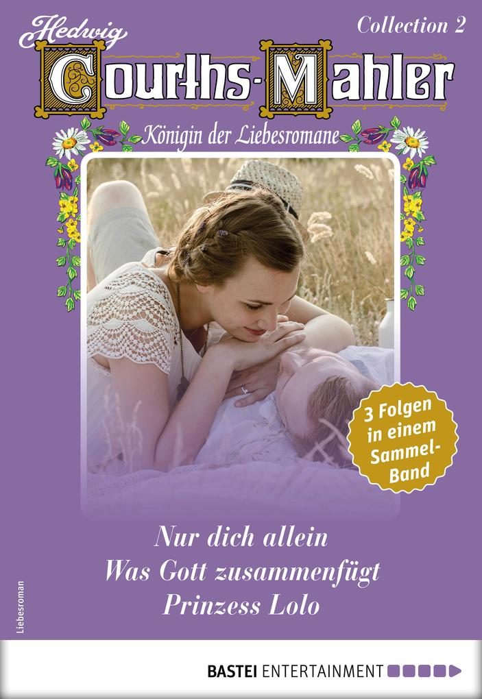 Produktbild: Hedwig Courths-Mahler Collection 2 - Sammelband | Hedwig Courths-Mahler