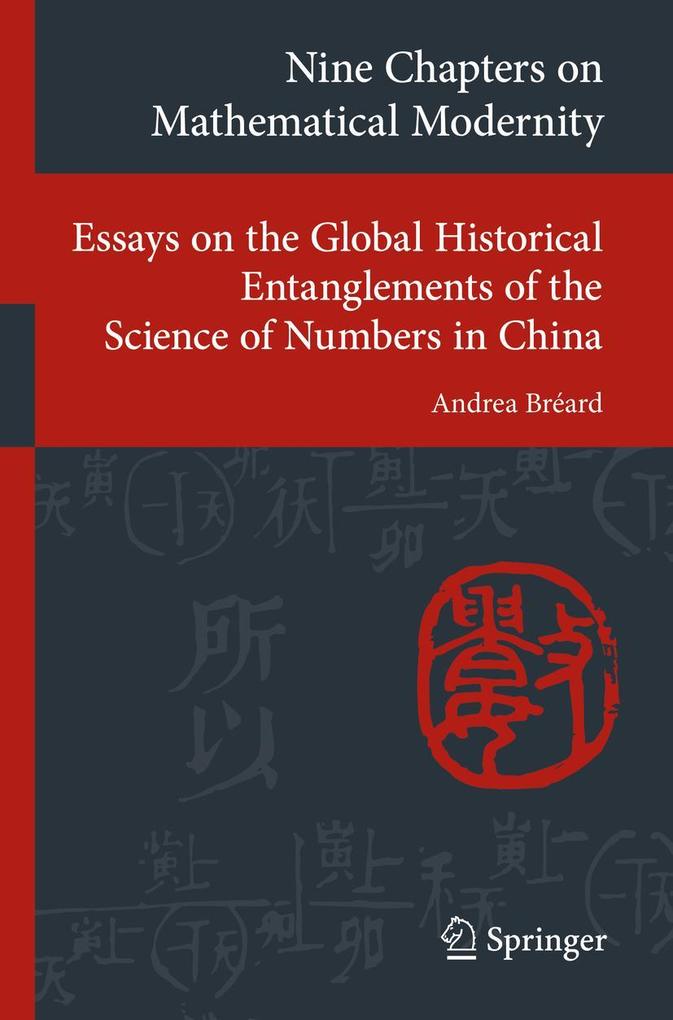 Produktbild: Nine Chapters on Mathematical Modernity | Andrea Bréard