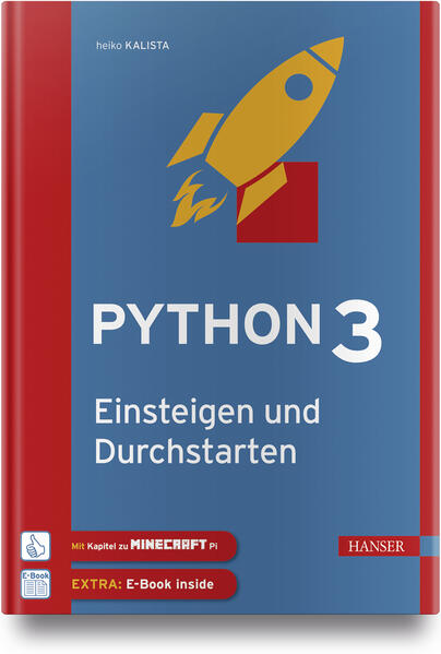 Produktbild: Python 3 - Einsteigen und Durchstarten | Heiko Kalista