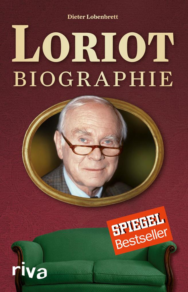 Produktbild: Loriot: Biographie | Dieter Lobenbrett