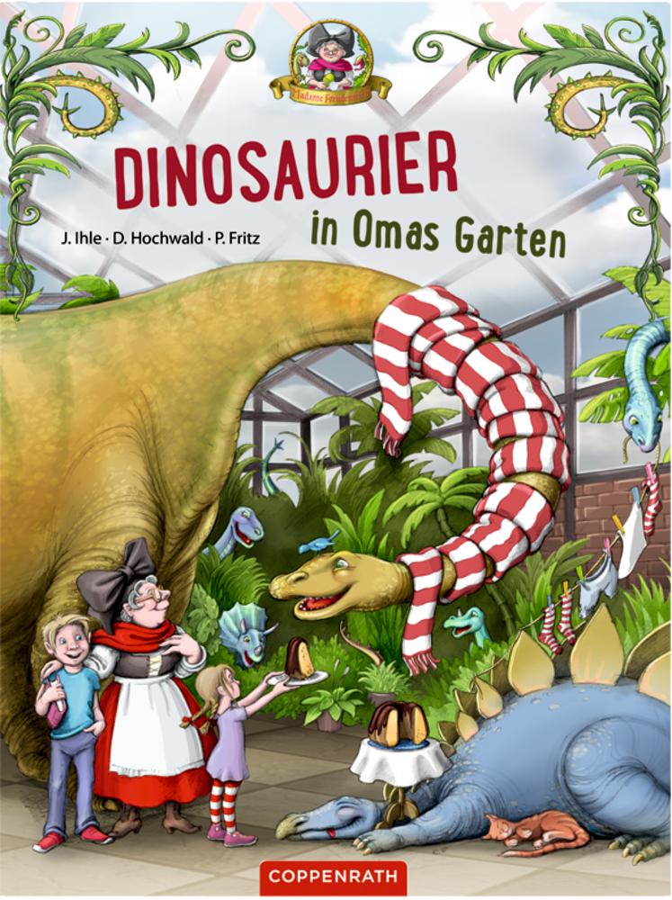 Weitere Ansicht: Dinosaurier in Omas Garten | Dominik Hochwald, Jörg Ihle