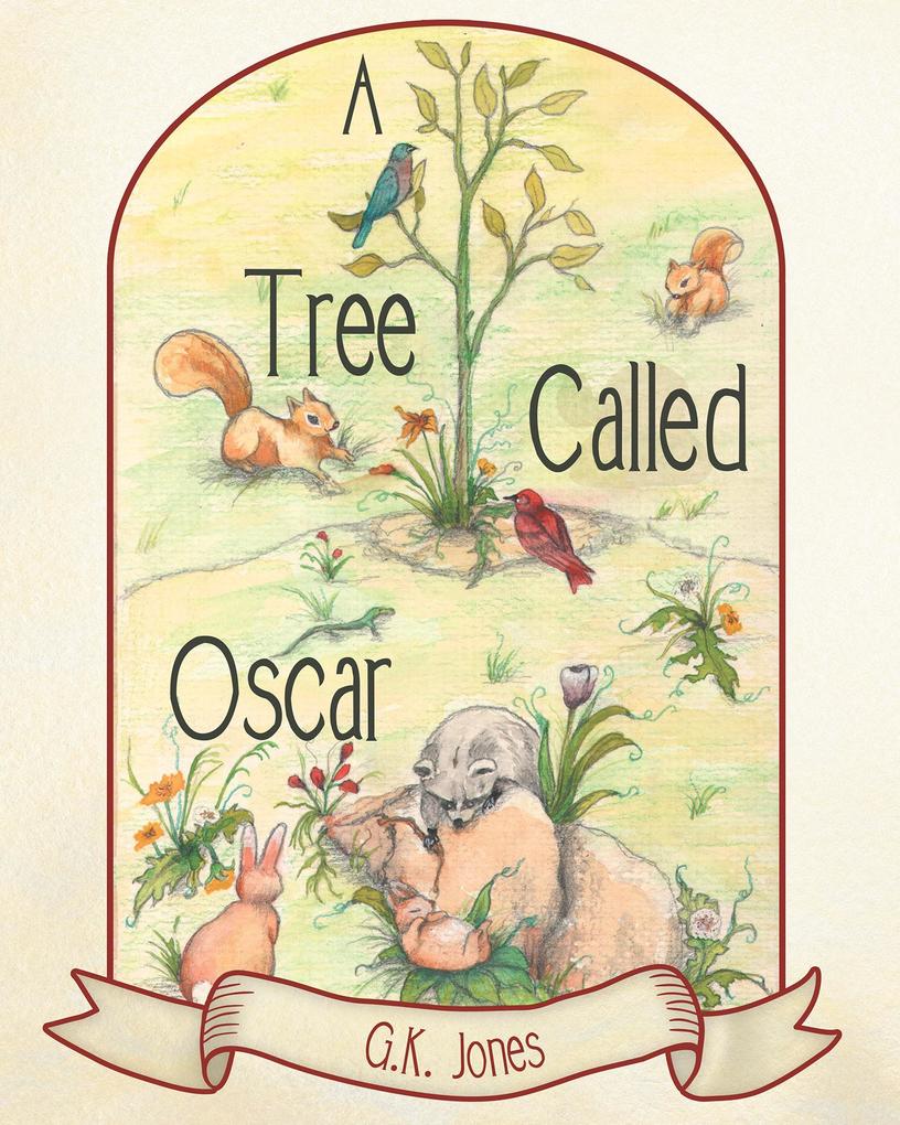 Produktbild: A Tree Called Oscar | G. K. Jones