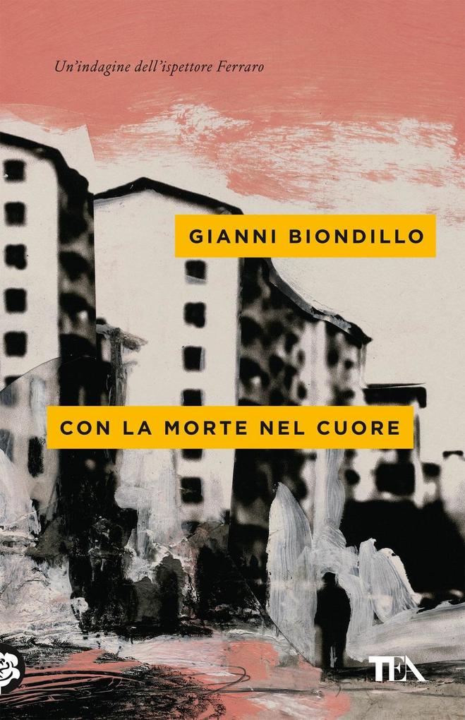 Produktbild: Con la morte nel cuore | Gianni Biondillo