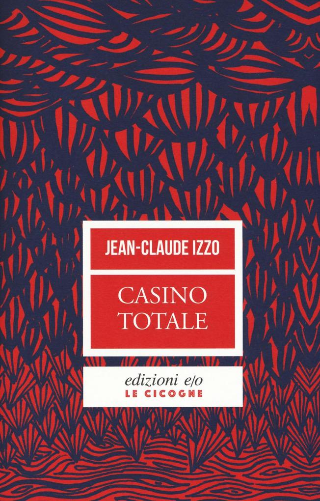 Produktbild: Casino totale | Jean-Claude Izzo