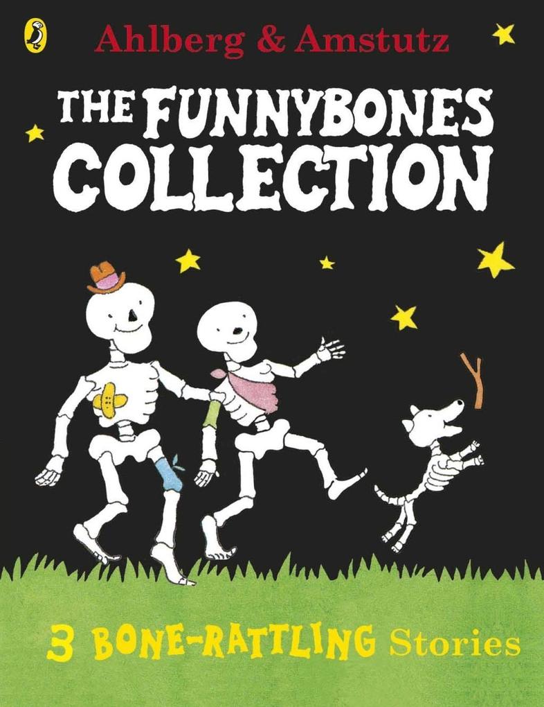 Produktbild: Funnybones: A Bone Rattling Collection | Allan Ahlberg