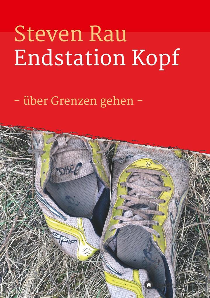 Produktbild: Endstation Kopf | Steven Rau