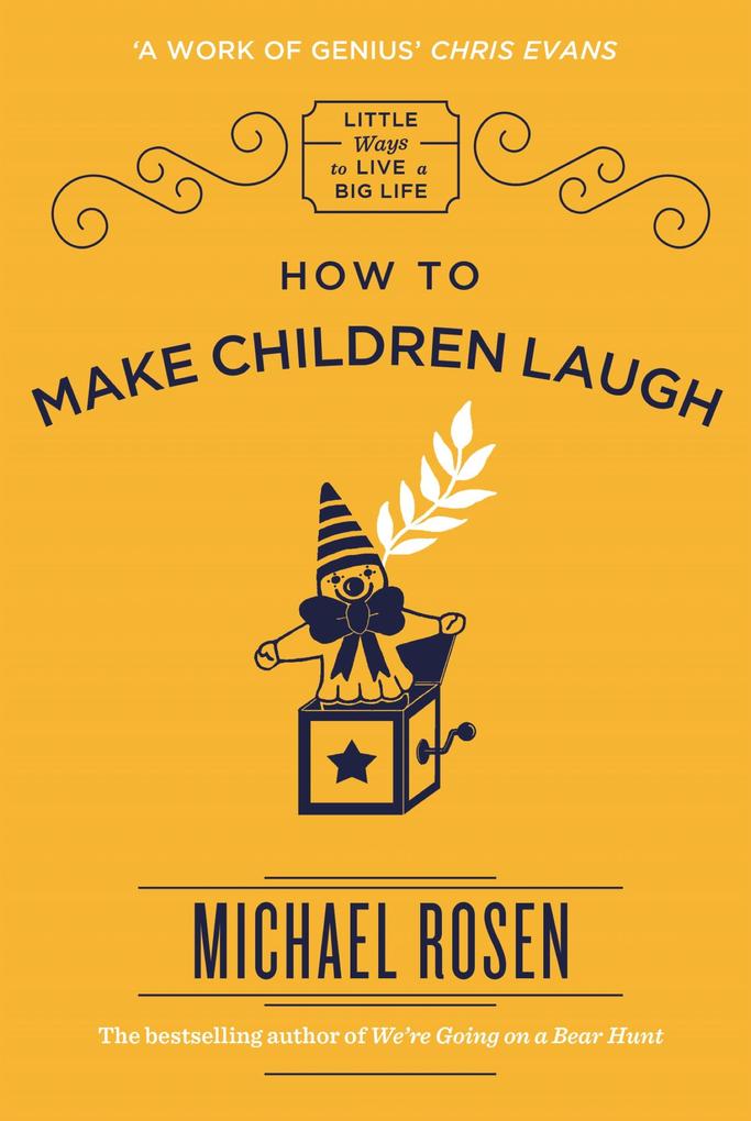 Produktbild: How to Make Children Laugh | Michael Rosen