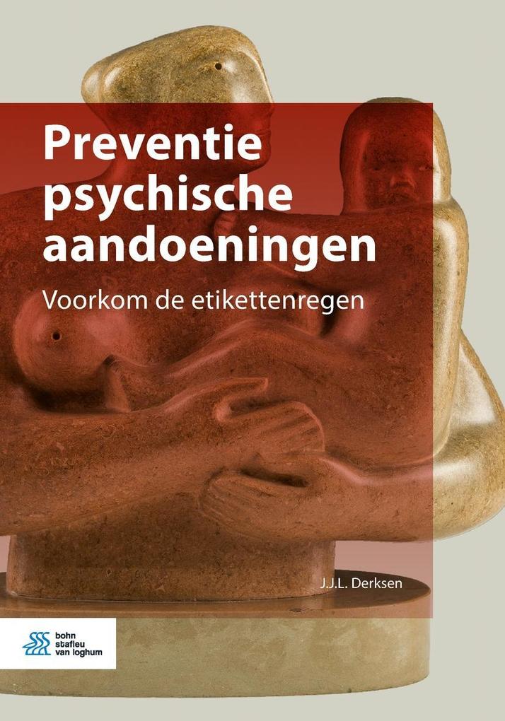 Produktbild: Preventie psychische aandoeningen | J.J.L. Derksen