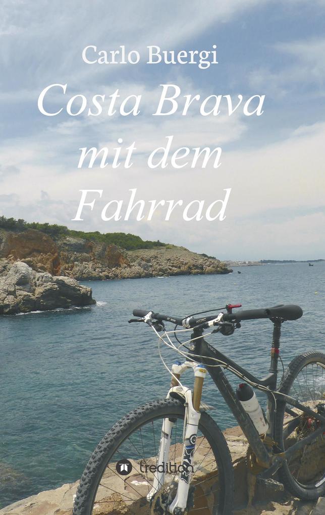 Produktbild: Costa Brava mit dem Fahrrad | Carlo Buergi