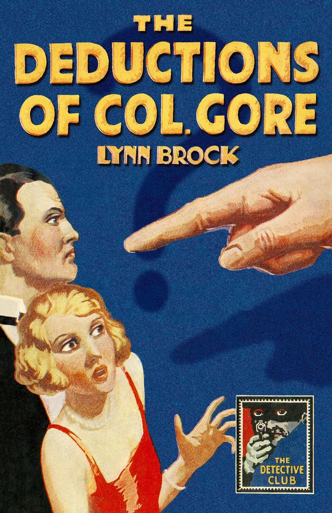 Produktbild: The Deductions of Colonel Gore | Lynn Brock