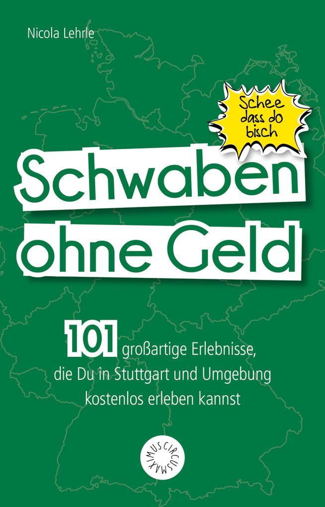 Produktbild: Schwaben ohne Geld | Nicola Lehrle