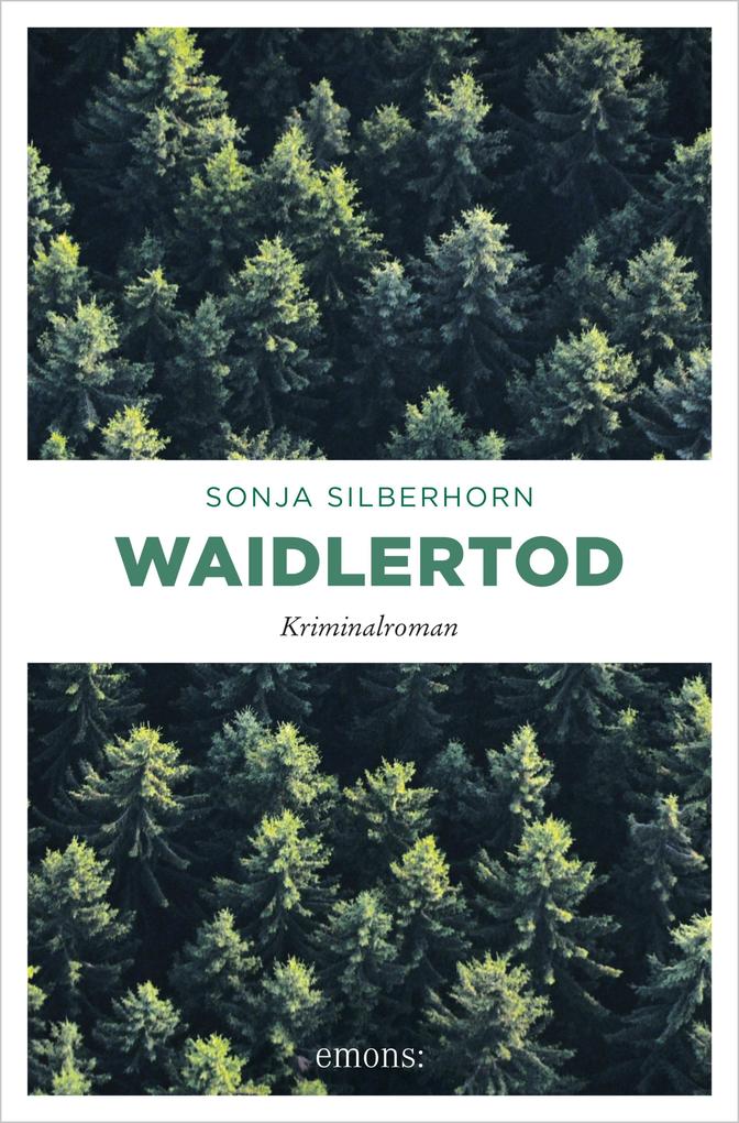 Produktbild: Waidlertod | Sonja Silberhorn