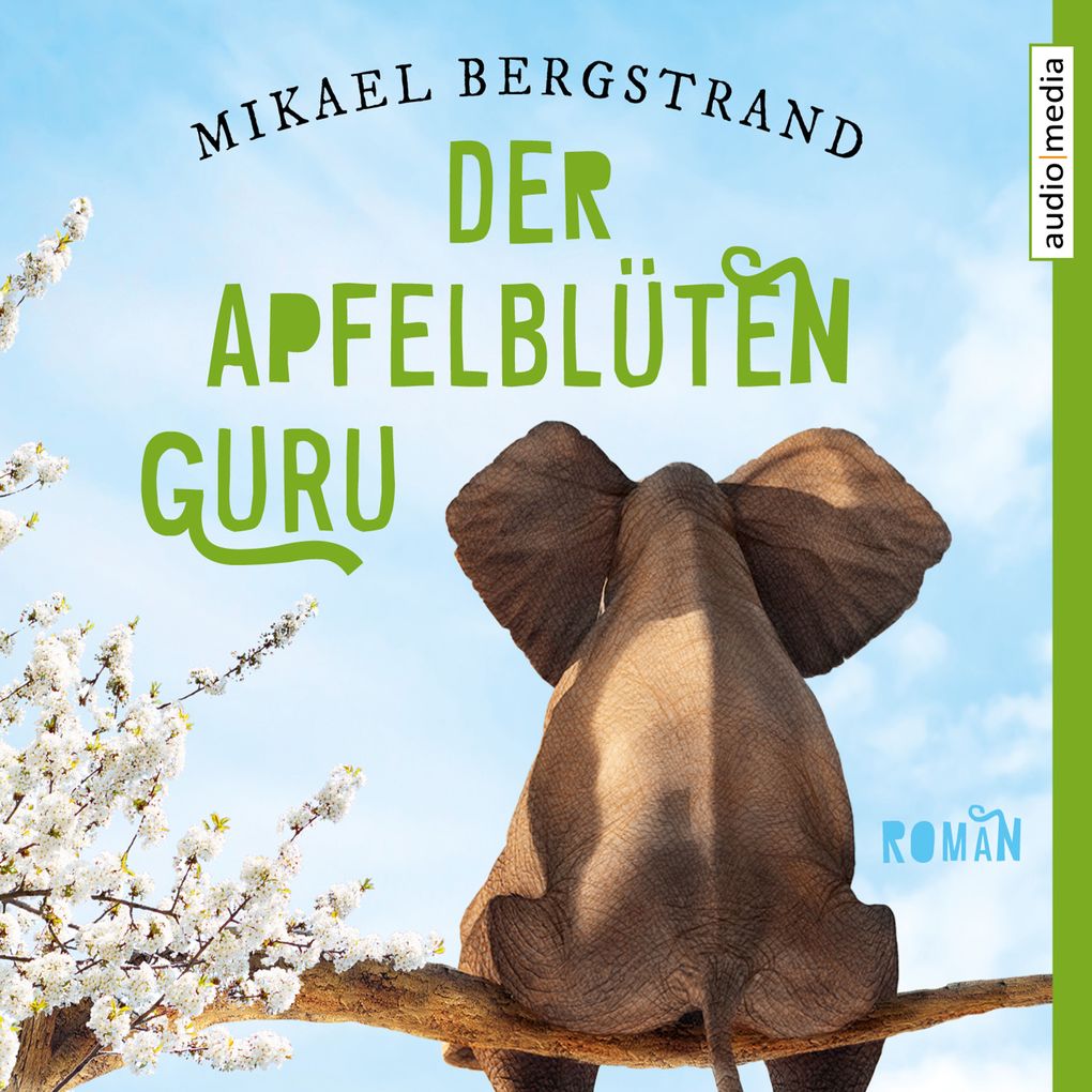 Produktbild: Der Apfelblüten-Guru | Mikael Bergstrand