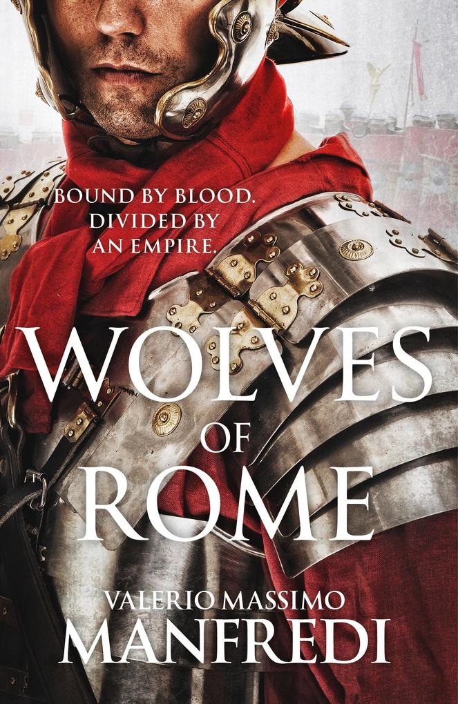 Produktbild: Wolves of Rome | Valerio Massimo Manfredi