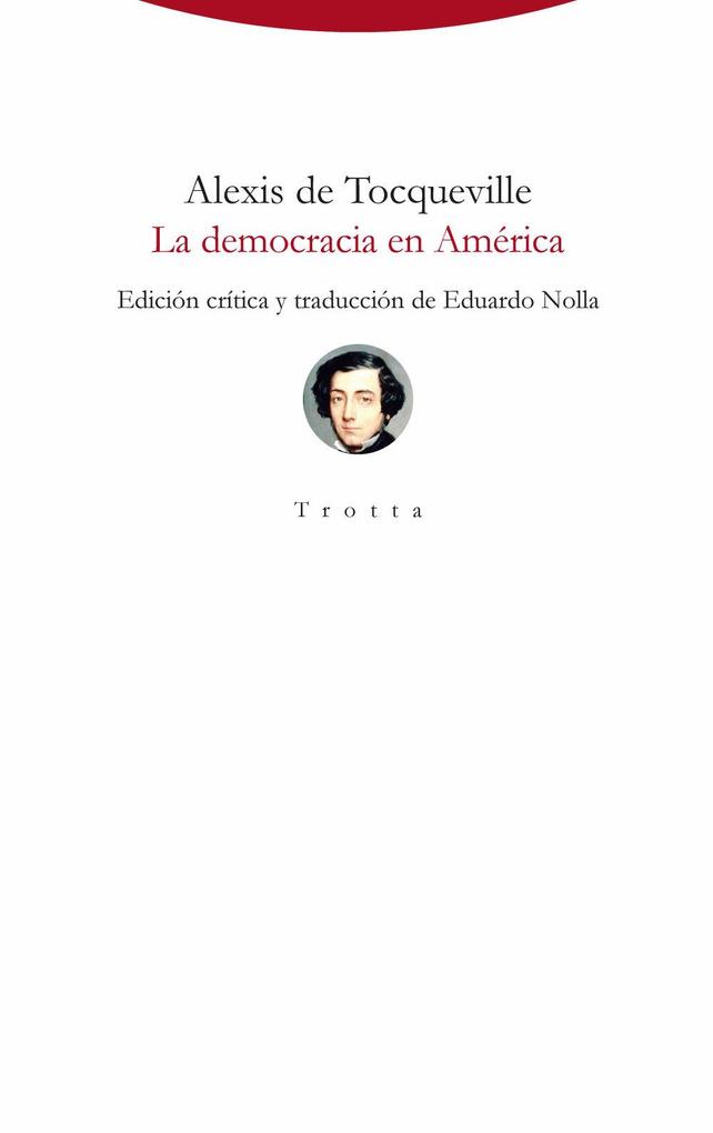 Weitere Ansicht: La democracia en América | Alexis De Tocqueville