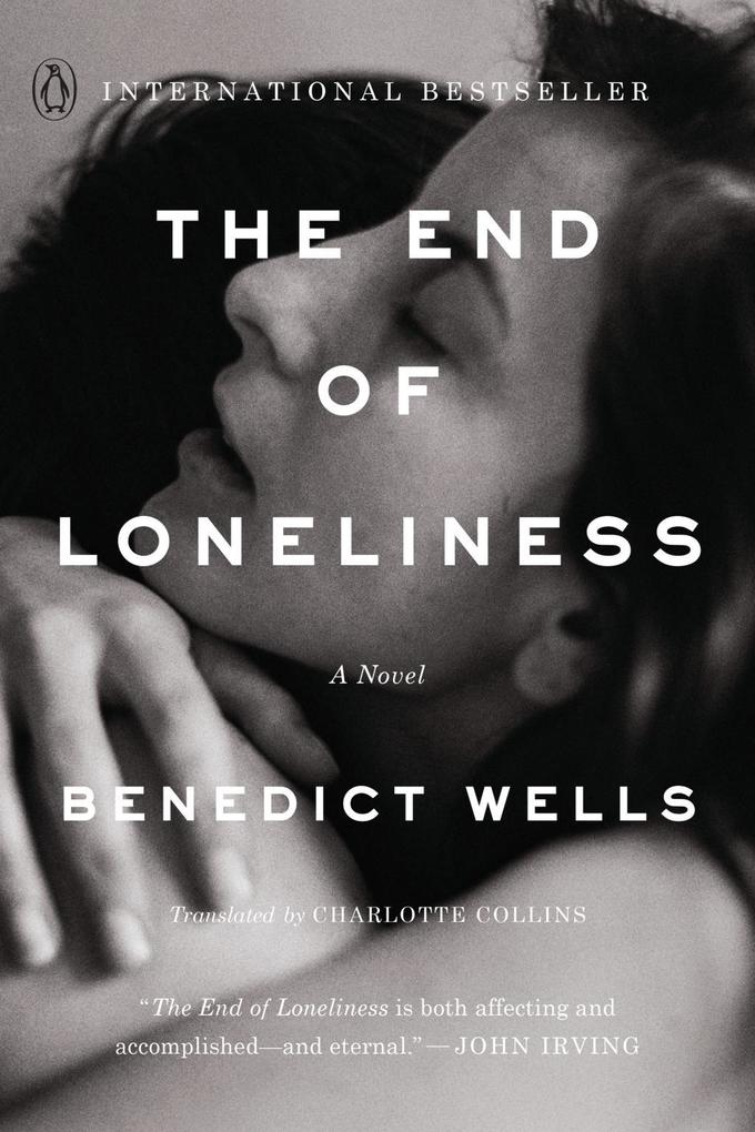 Produktbild: The End of Loneliness | Benedict Wells