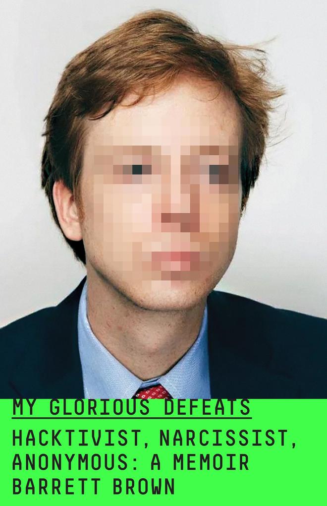 Produktbild: My Glorious Defeats | Barrett Brown