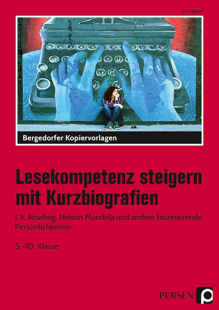 Produktbild: Lesekompetenz steigern mit Kurzbiografien | Jens Eggert