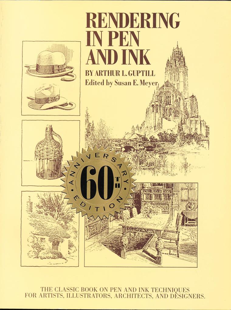 Produktbild: Rendering in Pen and Ink - 60th Anniversary Editio n | A. Guptill