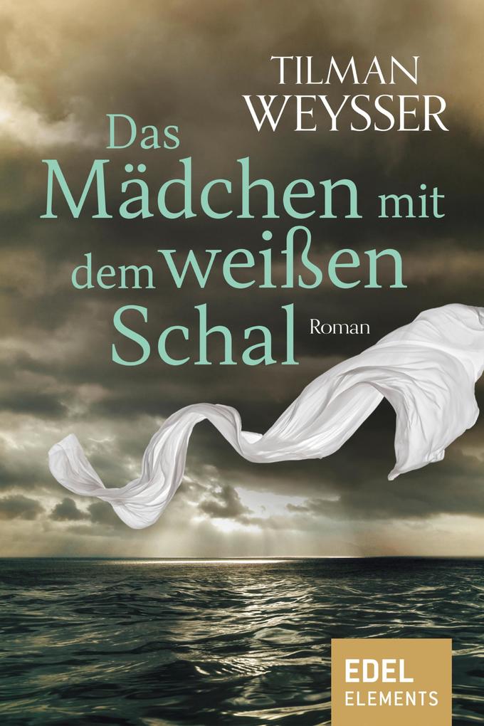 Produktbild: Das Mädchen mit dem weißen Schal | Tilman Weysser