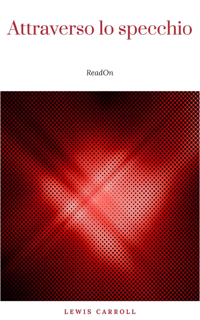 Produktbild: Attraverso lo specchio | Lewis Carroll
