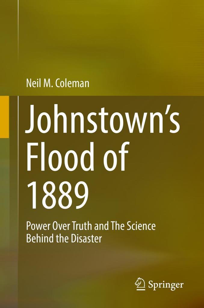 Produktbild: Johnstown's Flood of 1889 | Neil M. Coleman