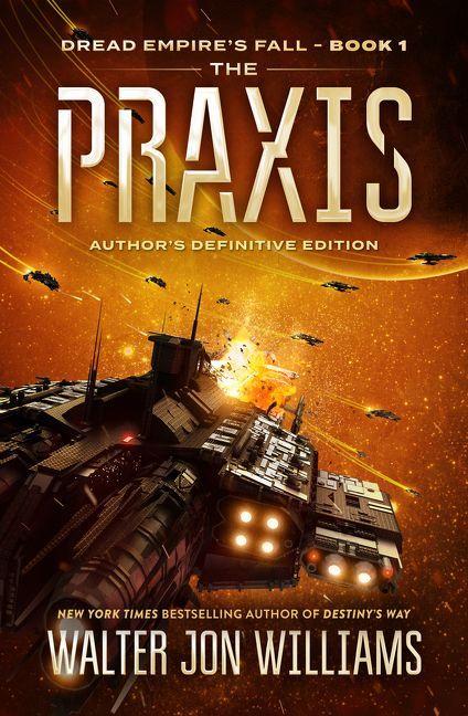 Produktbild: The PRAXIS | Walter Jon Williams