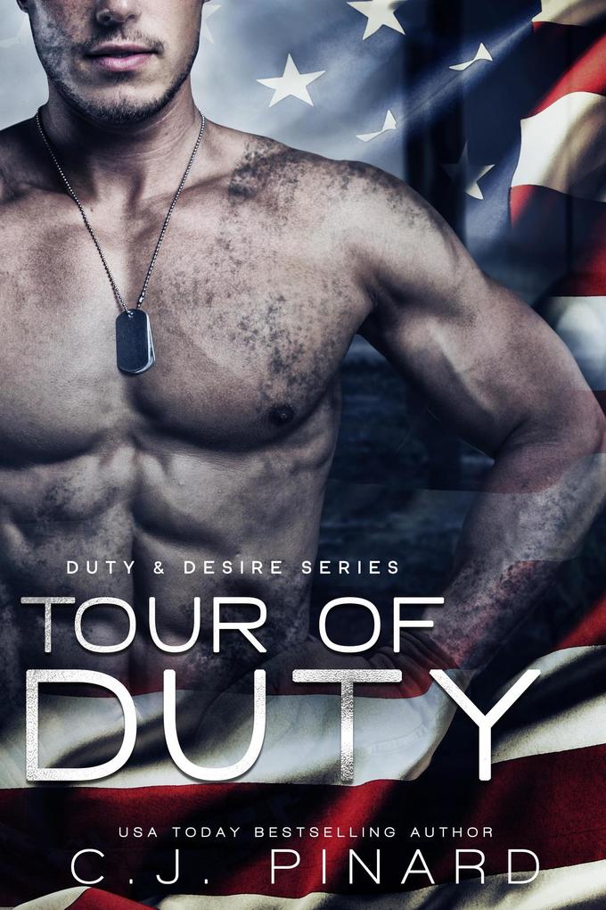 Produktbild: Tour of Duty (Duty & Desire, #2) | C. J. Pinard