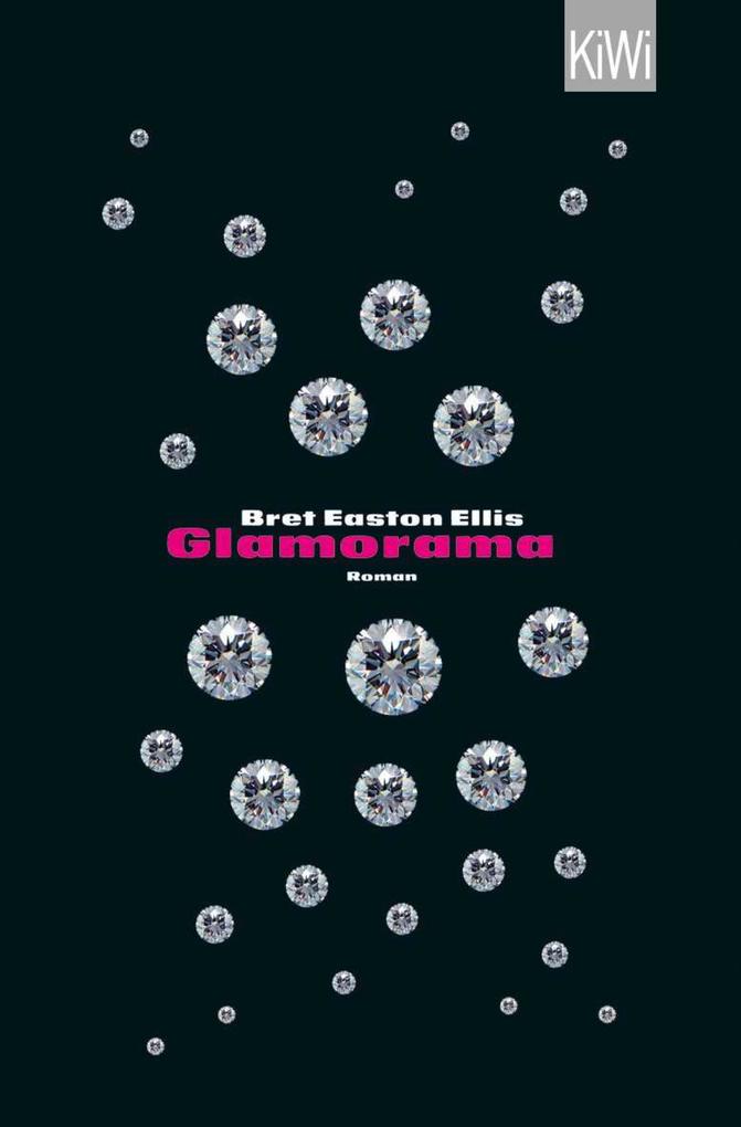 Produktbild: Glamorama | Bret Easton Ellis