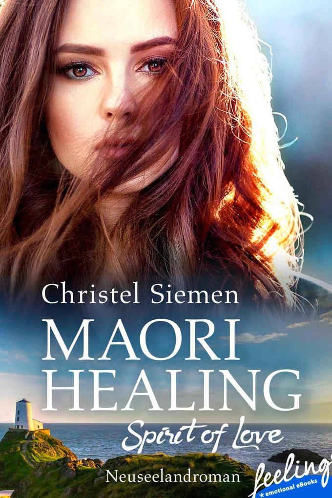 Produktbild: Maori Healing - Spirit of Love | Christel Siemen