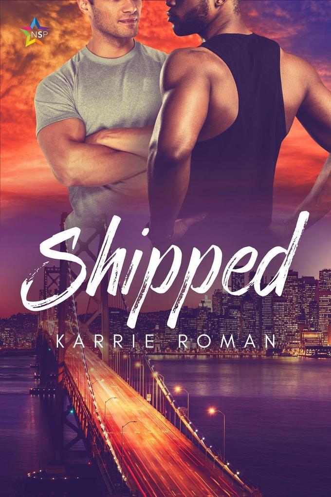 Produktbild: Shipped (Until You, #1) | Karrie Roman