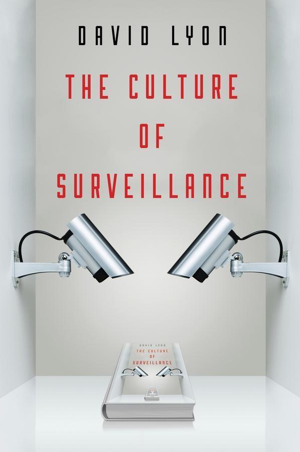 Produktbild: The Culture of Surveillance | David Lyon