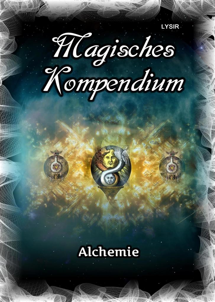 Produktbild: Magisches Kompendium - Alchemie | Frater Lysir