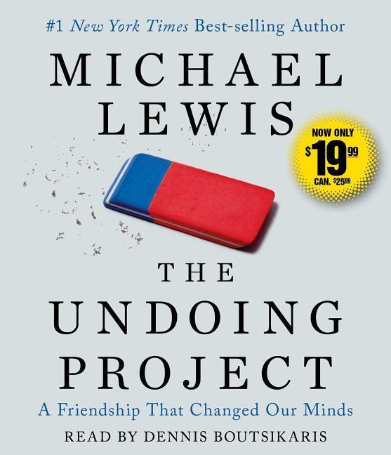 Produktbild: The Undoing Project: A Friendship That Changed Our Minds | Michael Lewis