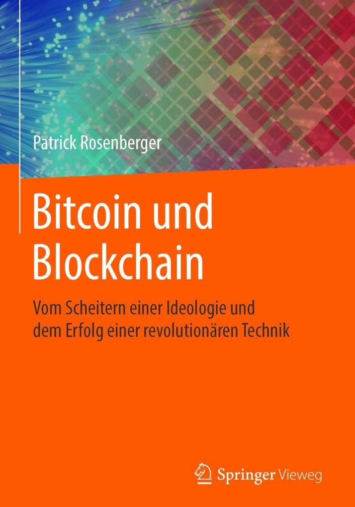 Produktbild: Bitcoin und Blockchain | Patrick Rosenberger