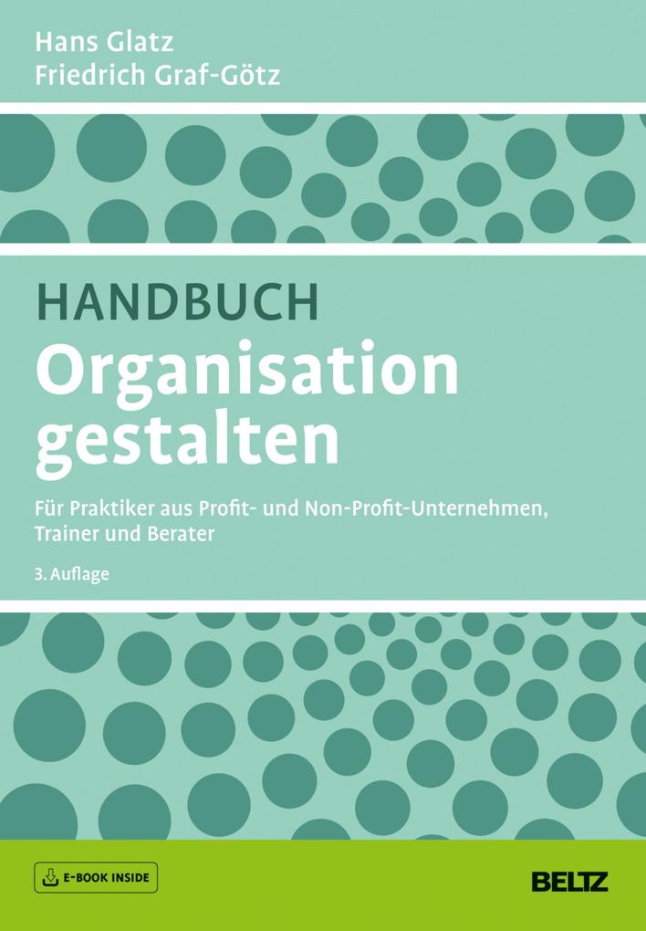 Produktbild: Handbuch Organisation gestalten | Hans Glatz, Friedrich Graf-Götz