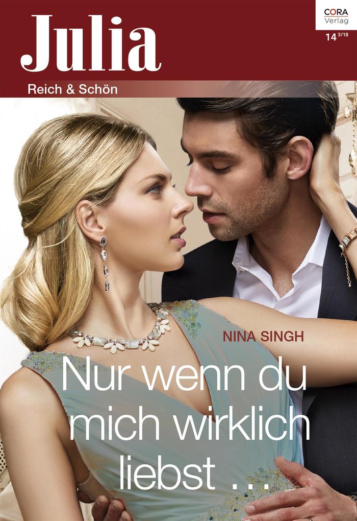 Produktbild: Nur wenn du mich wirklich liebst ... | Nina Singh