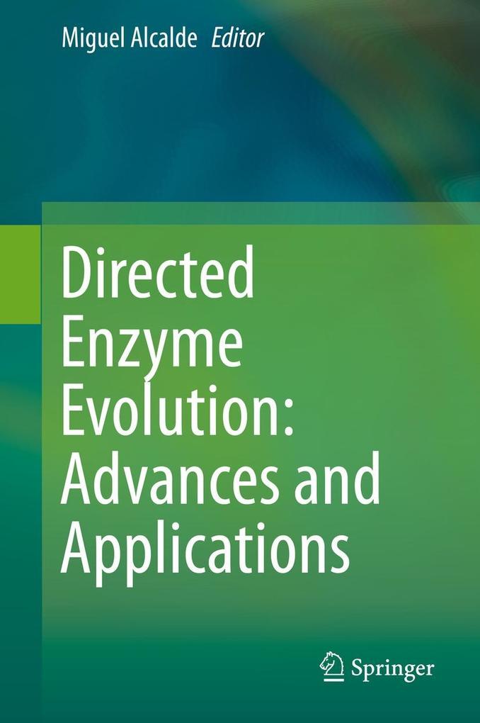 Produktbild: Directed Enzyme Evolution: Advances and Applications
