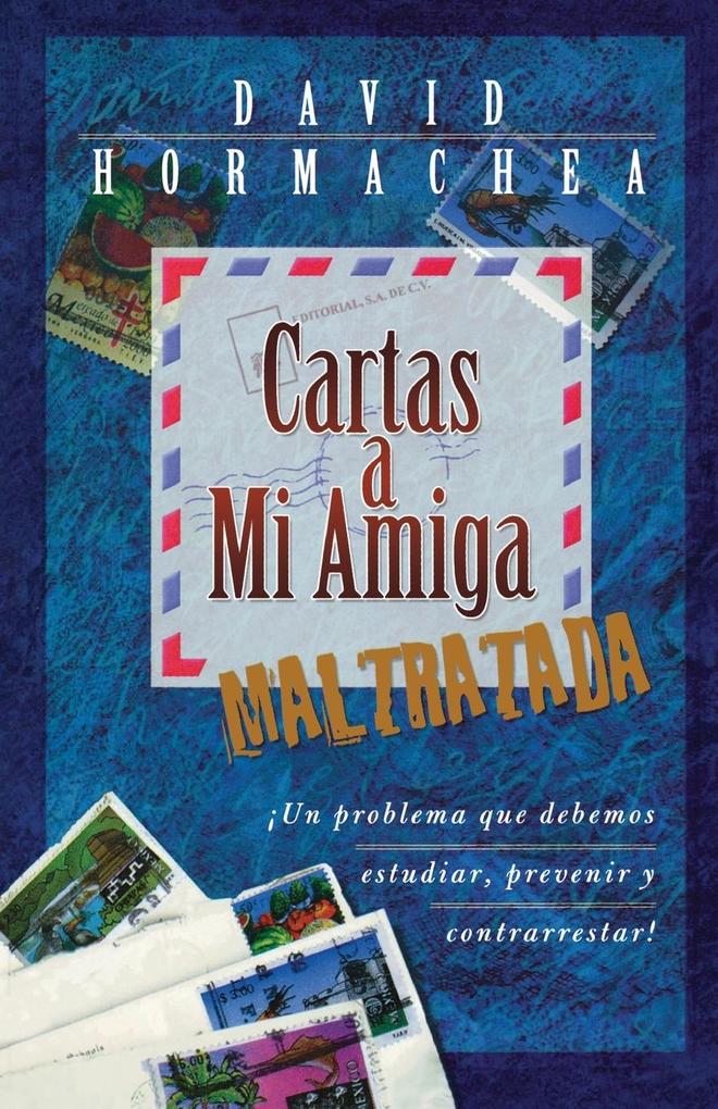 Produktbild: Cartas a Mi Amiga Maltratada | David Hormachea