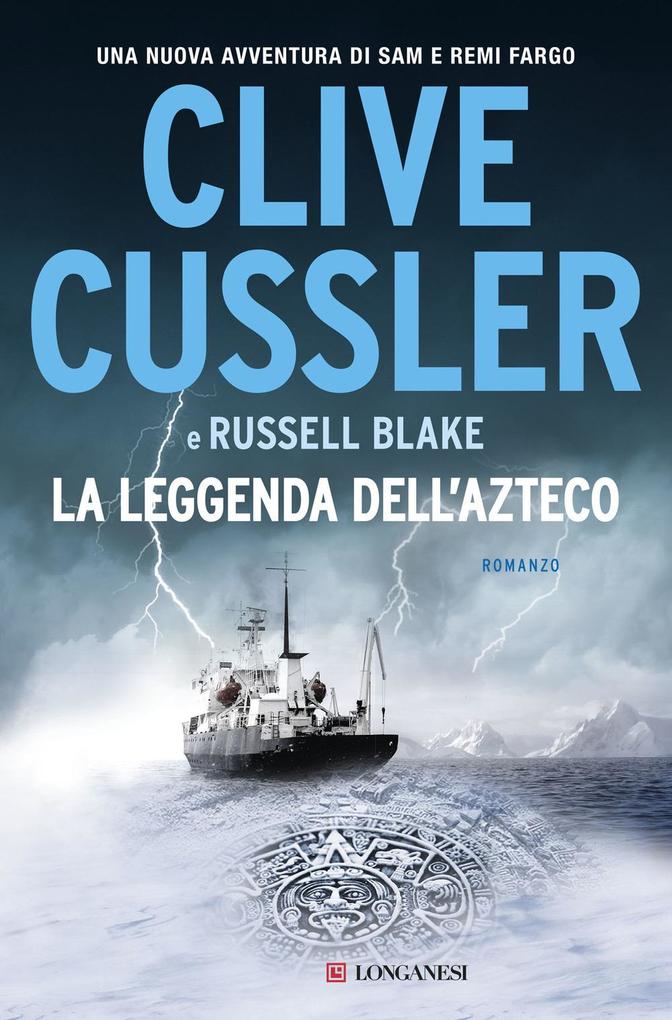 Produktbild: La leggenda dell'azteco | Russell Blake, Clive Cussler