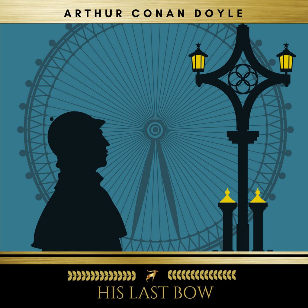 Produktbild: His Last Bow | Arthur Conan Doyle