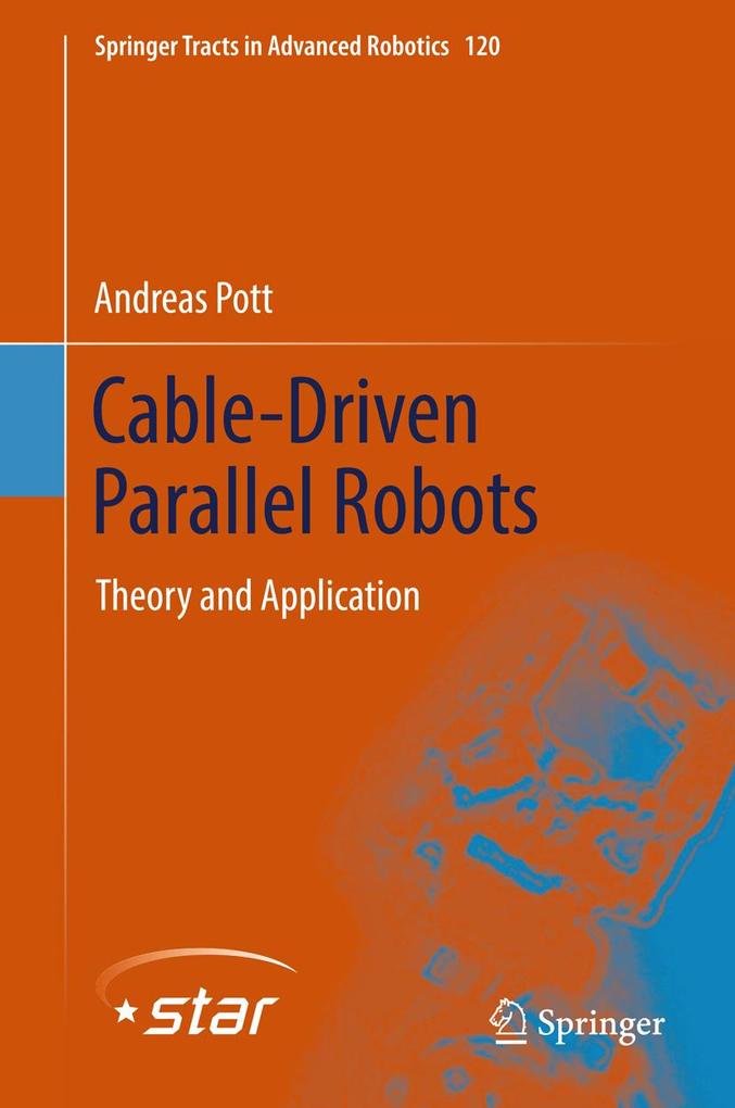 Produktbild: Cable-Driven Parallel Robots | Andreas Pott