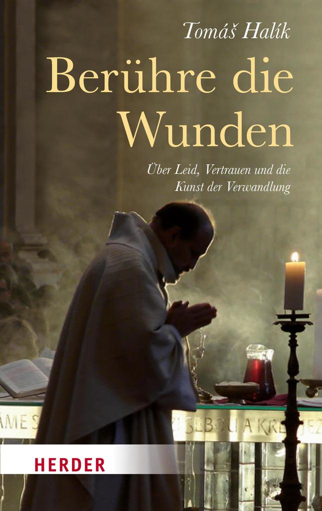 Produktbild: Berühre die Wunden | Tomá Halík