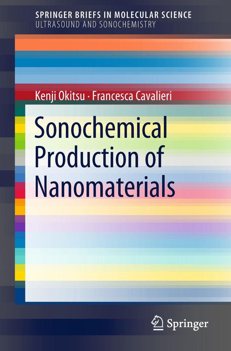 Produktbild: Sonochemical Production of Nanomaterials | Kenji Okitsu, Francesca Cavalieri