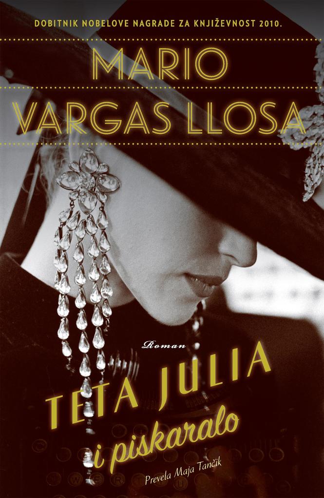 Produktbild: Teta Julia i piskaralo | Mario Vargas Llosa
