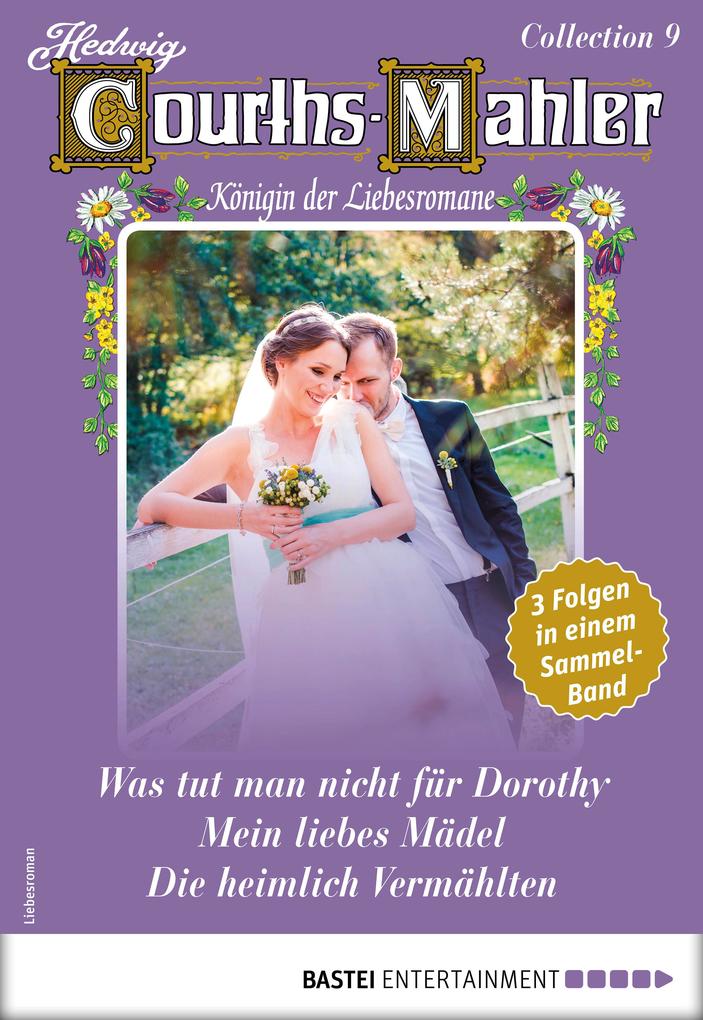 Produktbild: Hedwig Courths-Mahler Collection 9 - Sammelband | Hedwig Courths-Mahler